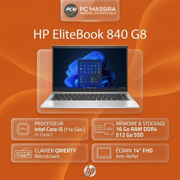 Hp EliteBook 840 G8 I5-1145g7 11éme Génération RAM 16Go DDR4 512Gb SSD QWERTY - REMIS A NEUF