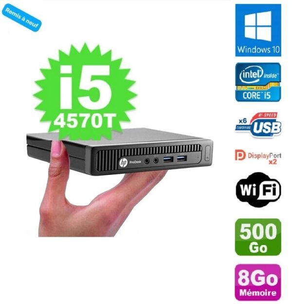 mini Pc Hp ProDesk 600 G1 DM Intel® Core i5 de 4eme génération, i5-4590T, 8 Go, hdd 500Go -Remis a neuf